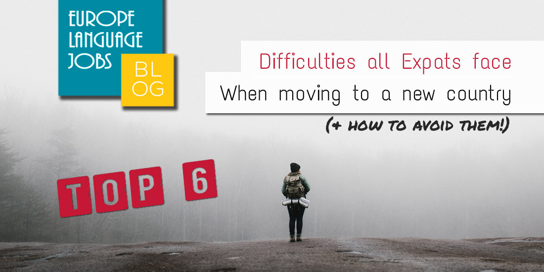 6 difficulties expats face